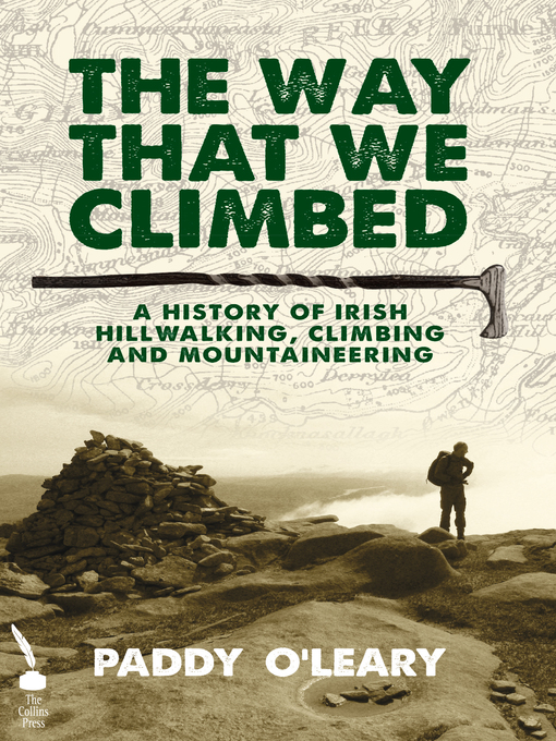 Title details for The Way That We Climbed by Paddy O'Leary - Available